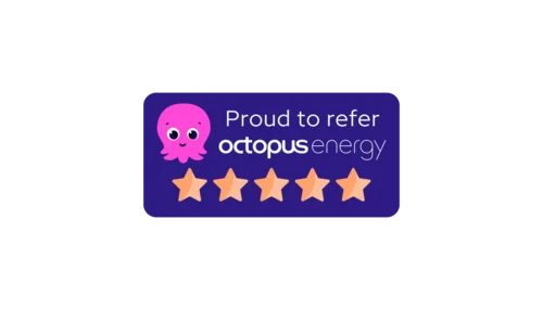 Proud to refer Octopus Energy